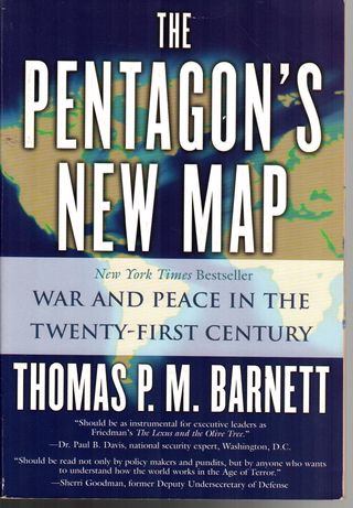 The Pentagon s new map : war and peace in the twenty-first century